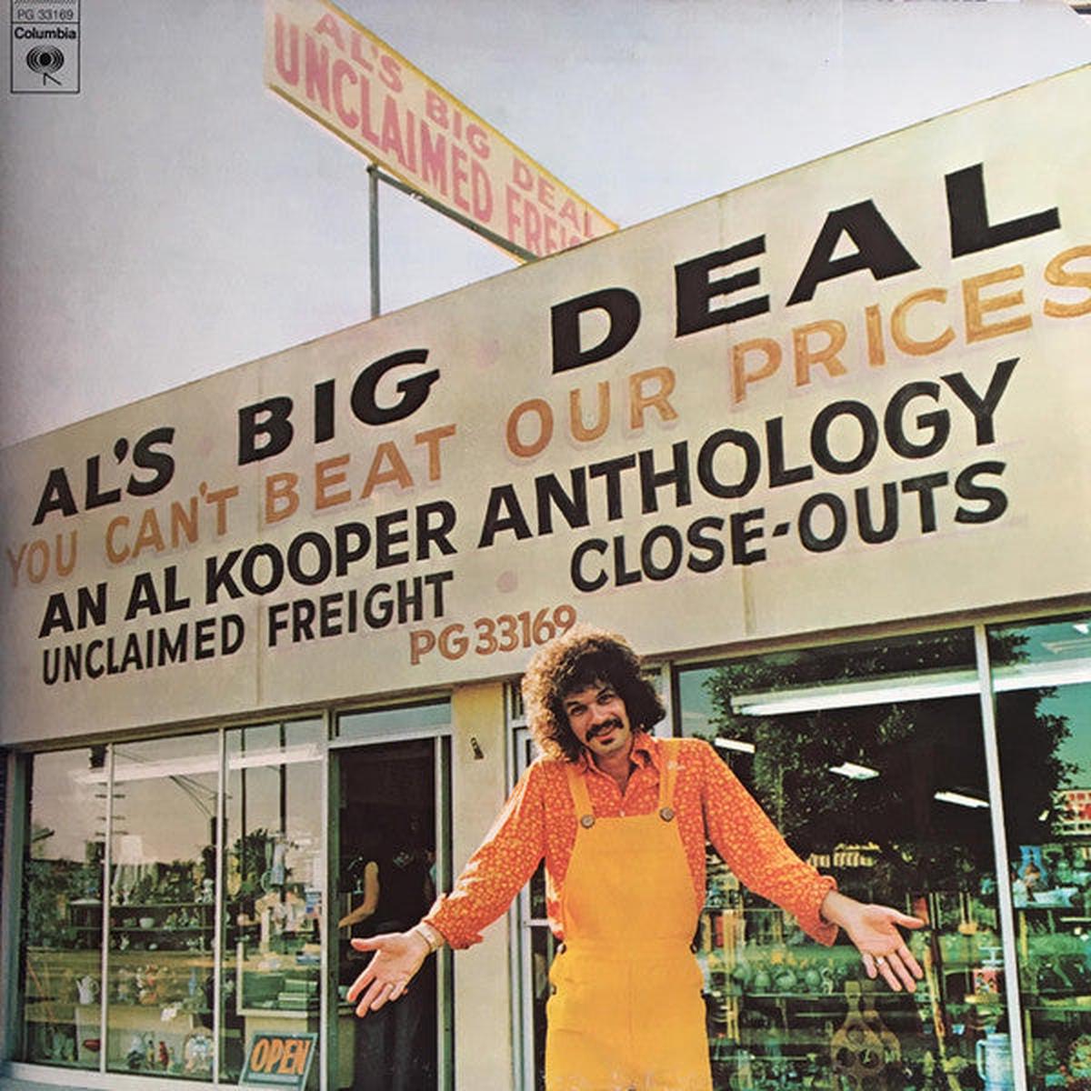Al Kooper  Al's Big Deal / Unclaimed Freight-An Al Kooper Anthology 2LP