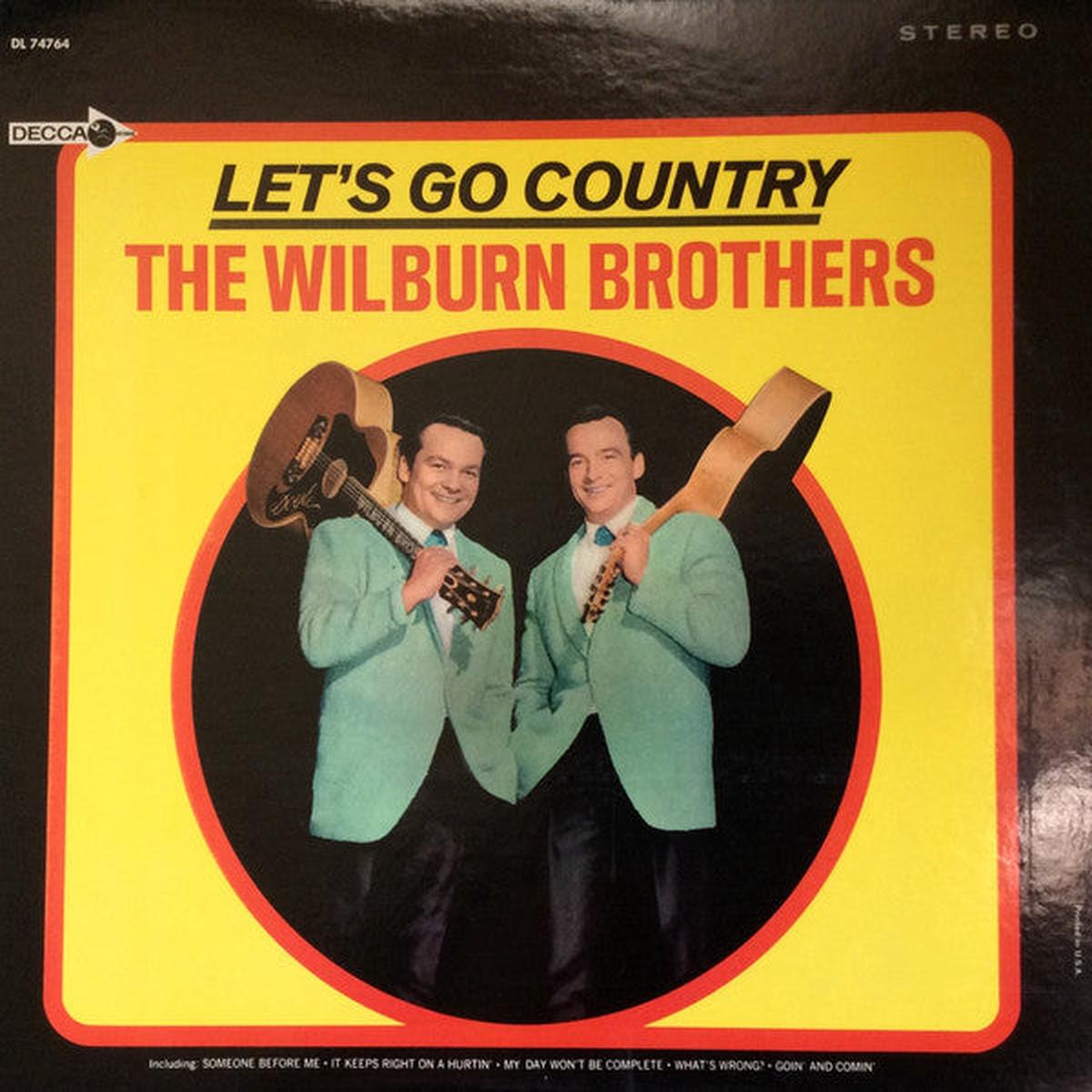 The Wilburn Brothers - Let s Go Country