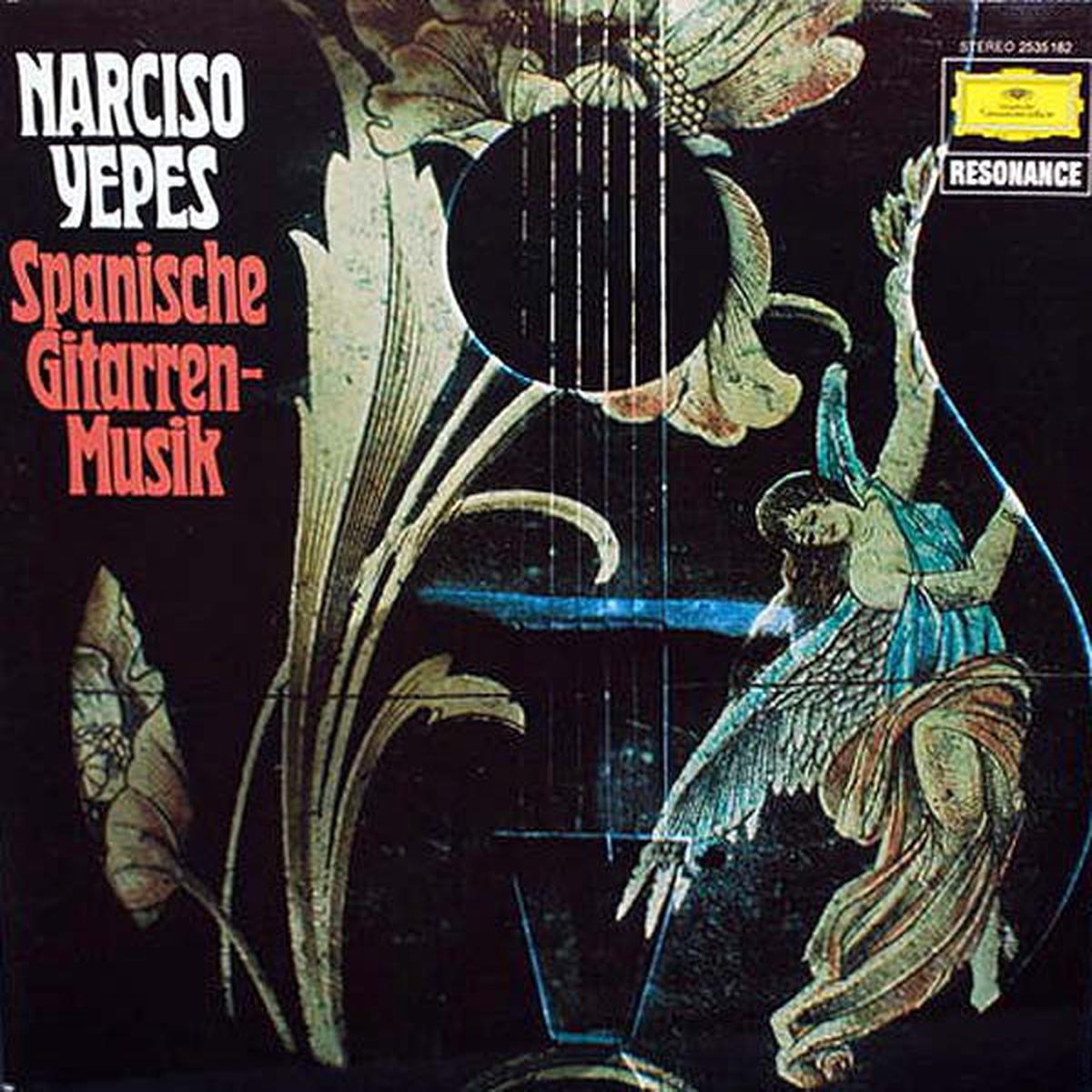 Narciso Yepes  Spanische Gitarren-Musik-1976- Classical Guitar (vinyl)