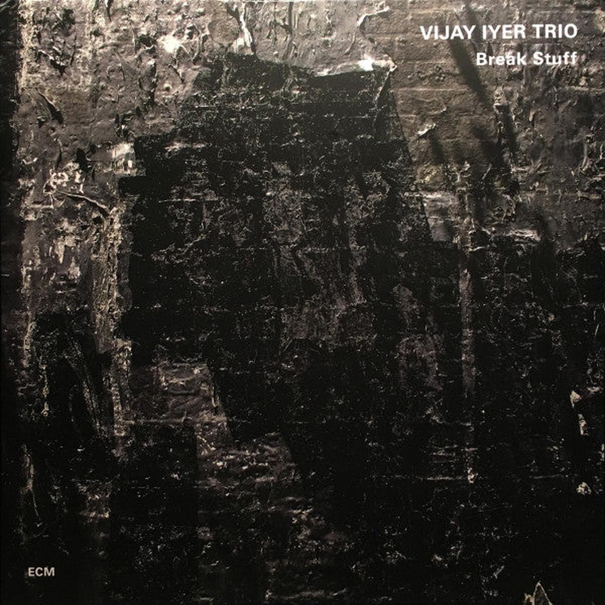 Vijay Iyer - Break Stuff (Arrives in 4 days)