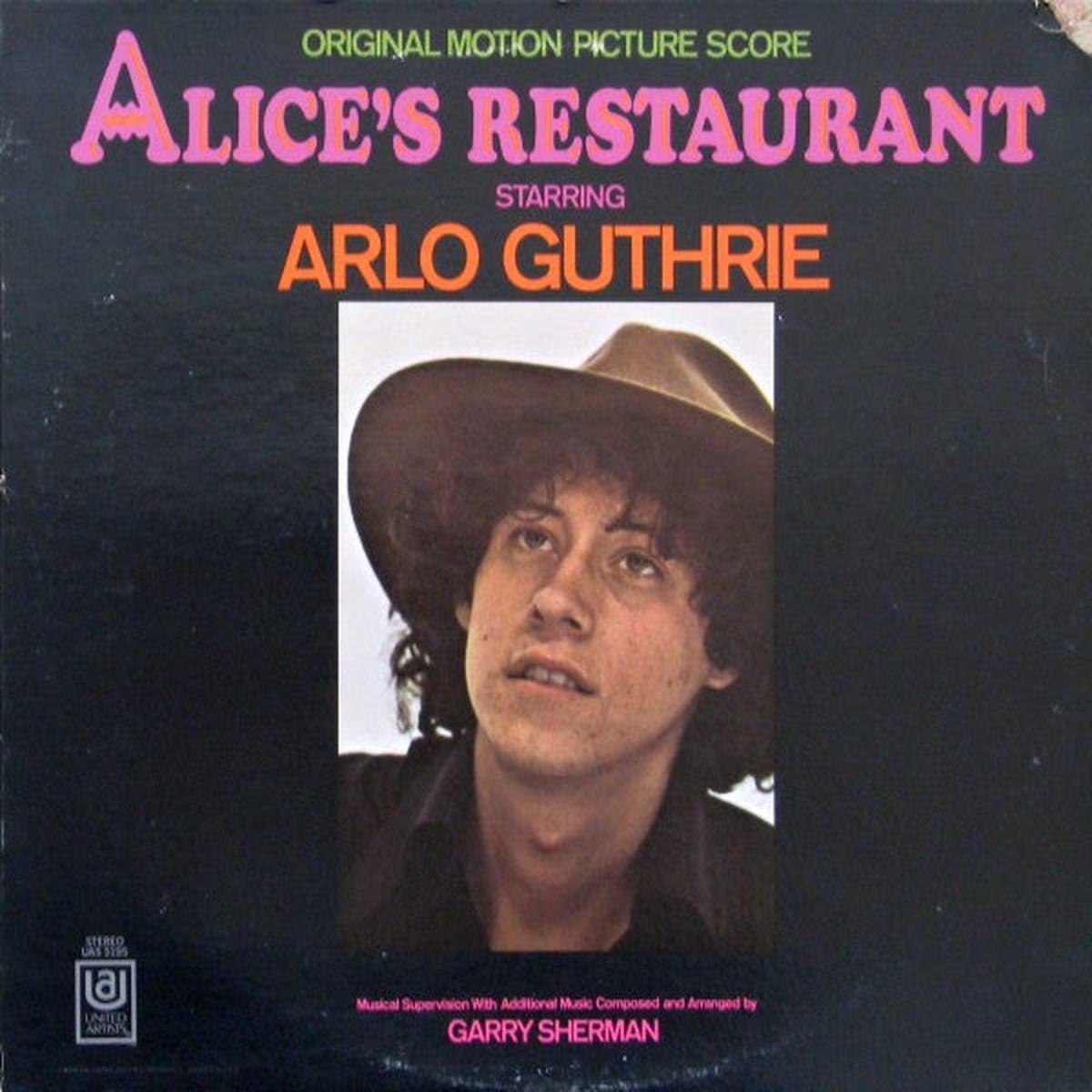 Arlo Guthrie, Garry Sherman Alice's Restaurant (Original Motion Picture Score) 1969-Rock, Stage & Screen ,Folk Rock, Score (vinyl) Clipped