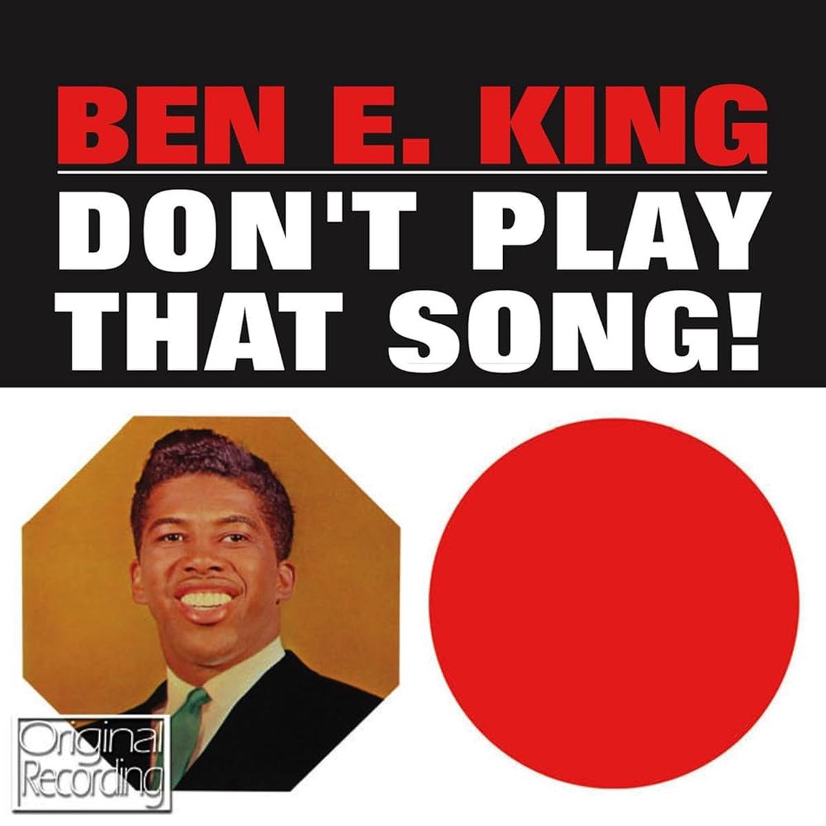 Ben E. King - Don't Play That Song! (Waxtime In Colour) (Arrives in 21 days)