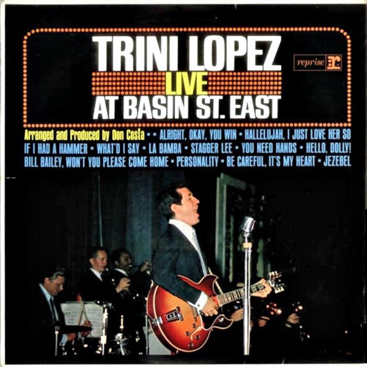 Trini Lopez Live At Basin St. East -1964- Pop, Folk, World, & Country (vinyl) Mint Copy!