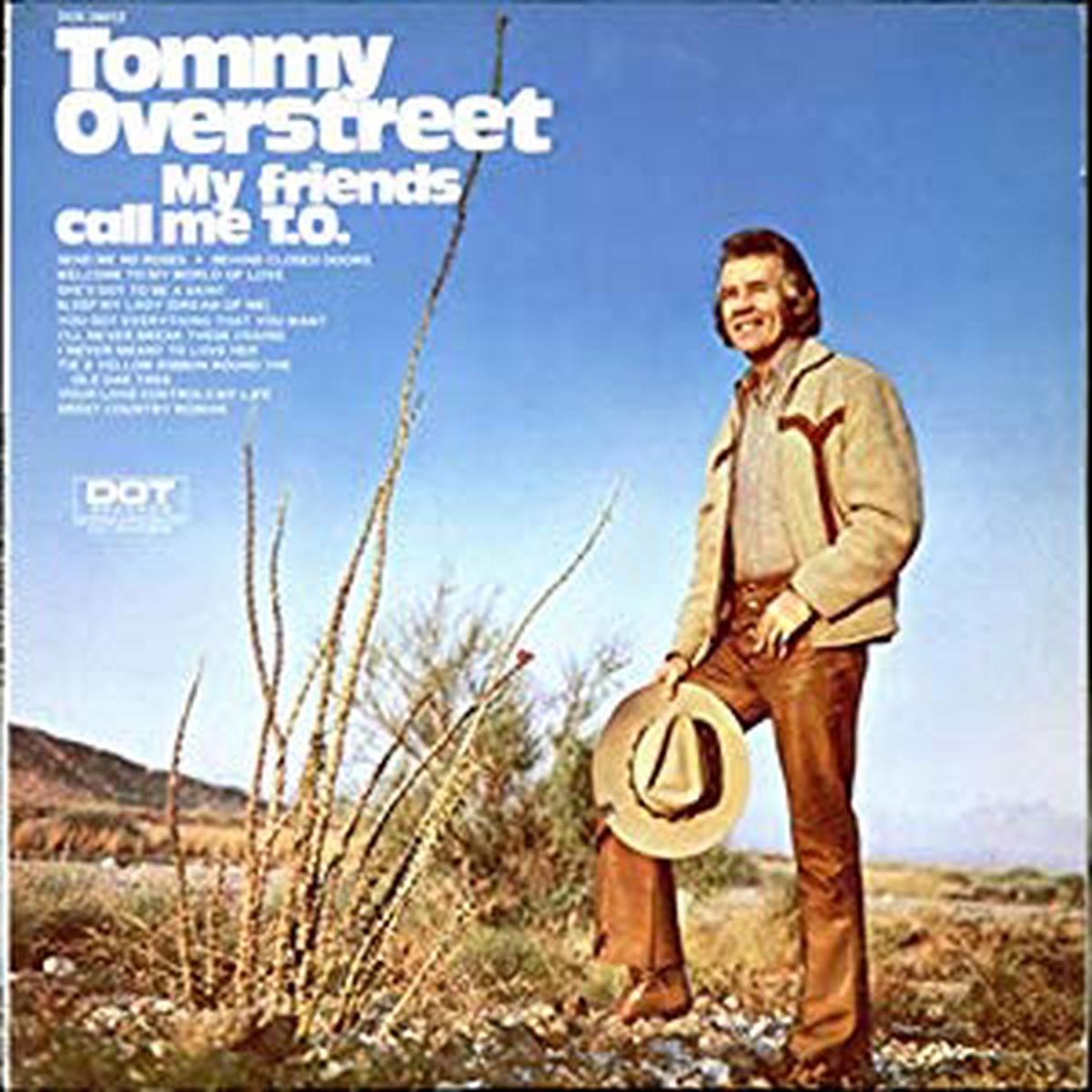 Tommy Overstreet My Friends Call Me T.O. - 1973, Country , Folk (vinyl)