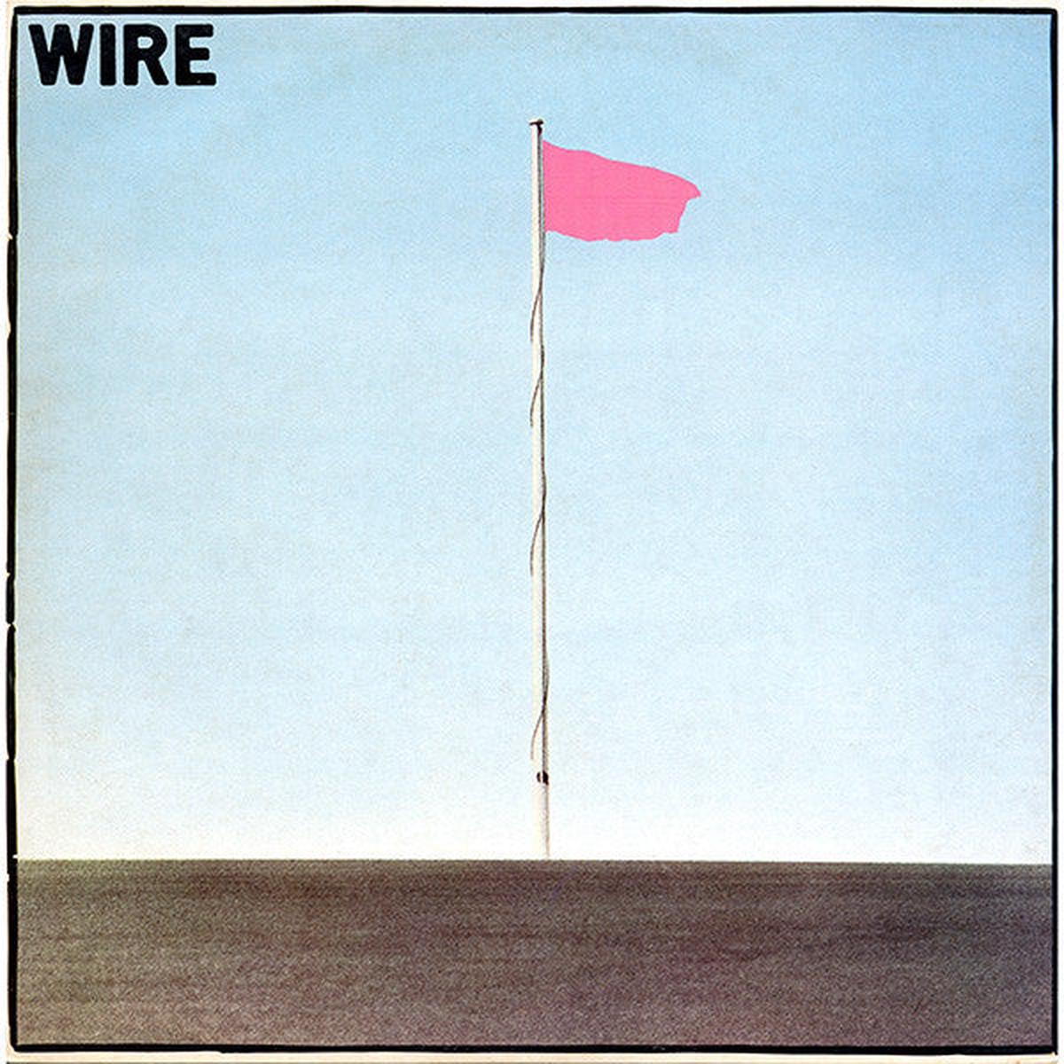 Wire - Pink Flag (Arrives in 21 Days)