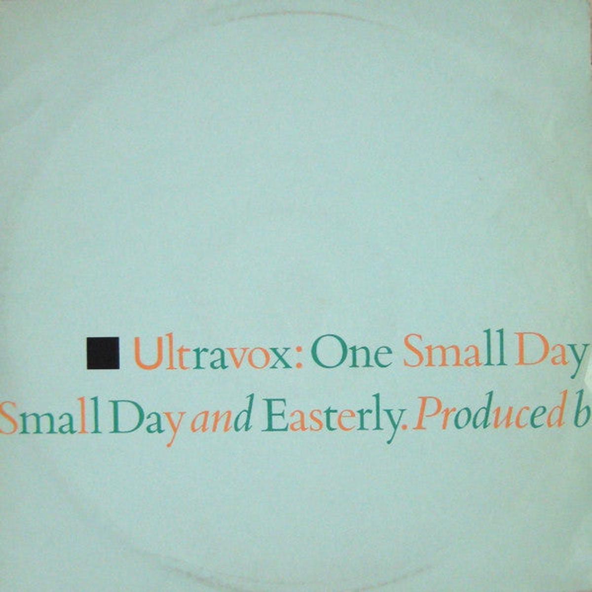 Ultravox One Small Day (Special Re-Mix) -1984 - Vinyl, 12", 45 RPM, Single UK