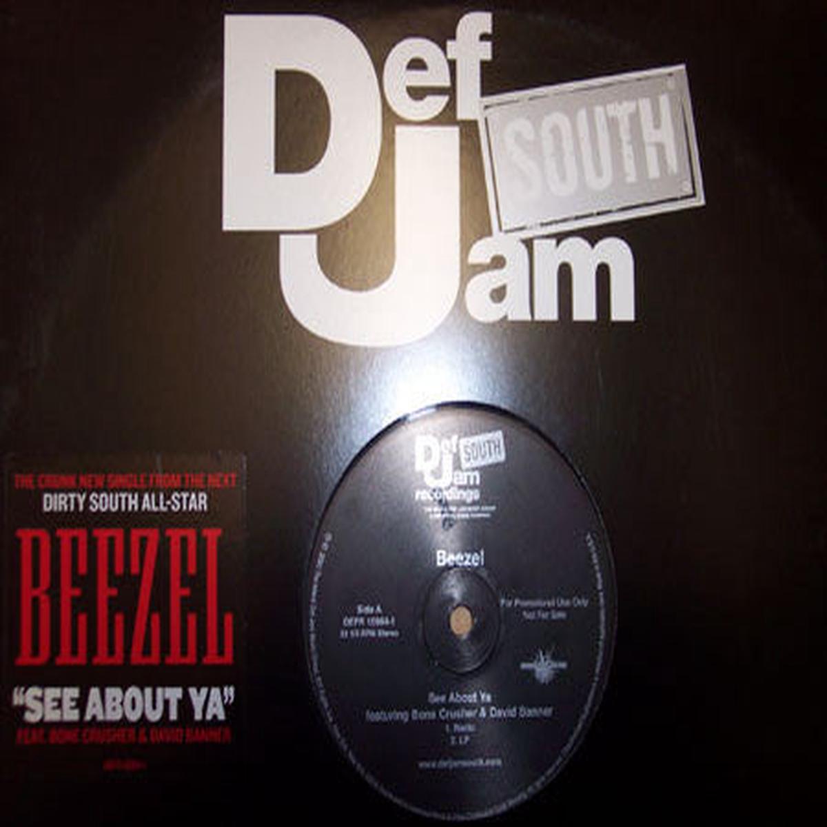 Beezel See About Ya 2003 - Hip Hop Crunk, Thug Rap, Gangsta ( 12", 33 RPM, Promo )