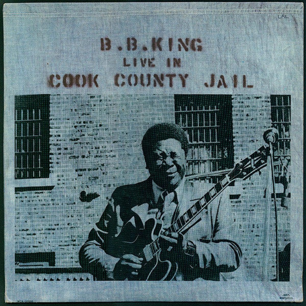 B. B. King - Live In Cook County Jail (Arrives in 4 Days)