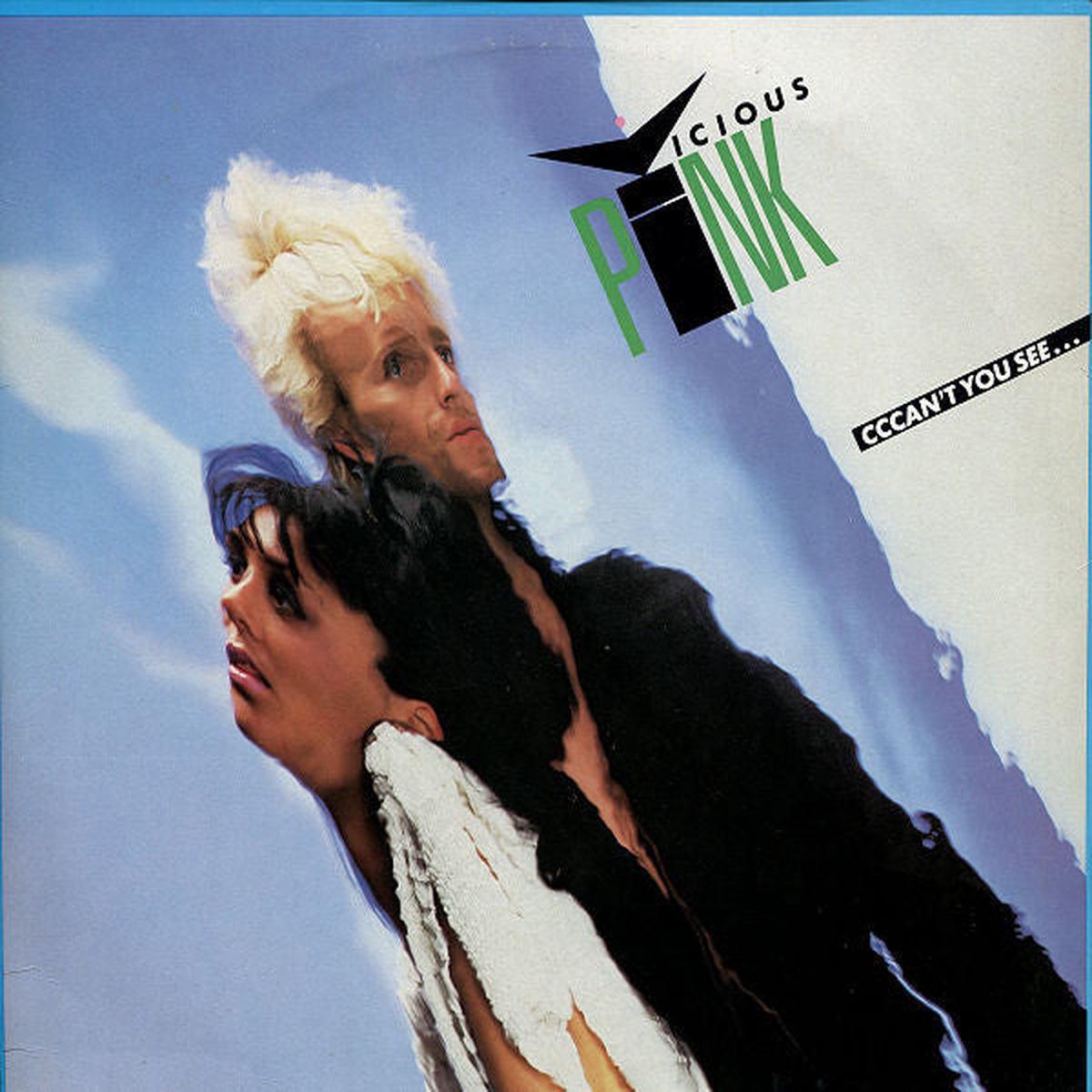Vicious Pink  Cccan't You See... - 1984-Synth-pop ( vinyl - 12", 45 RPM  )