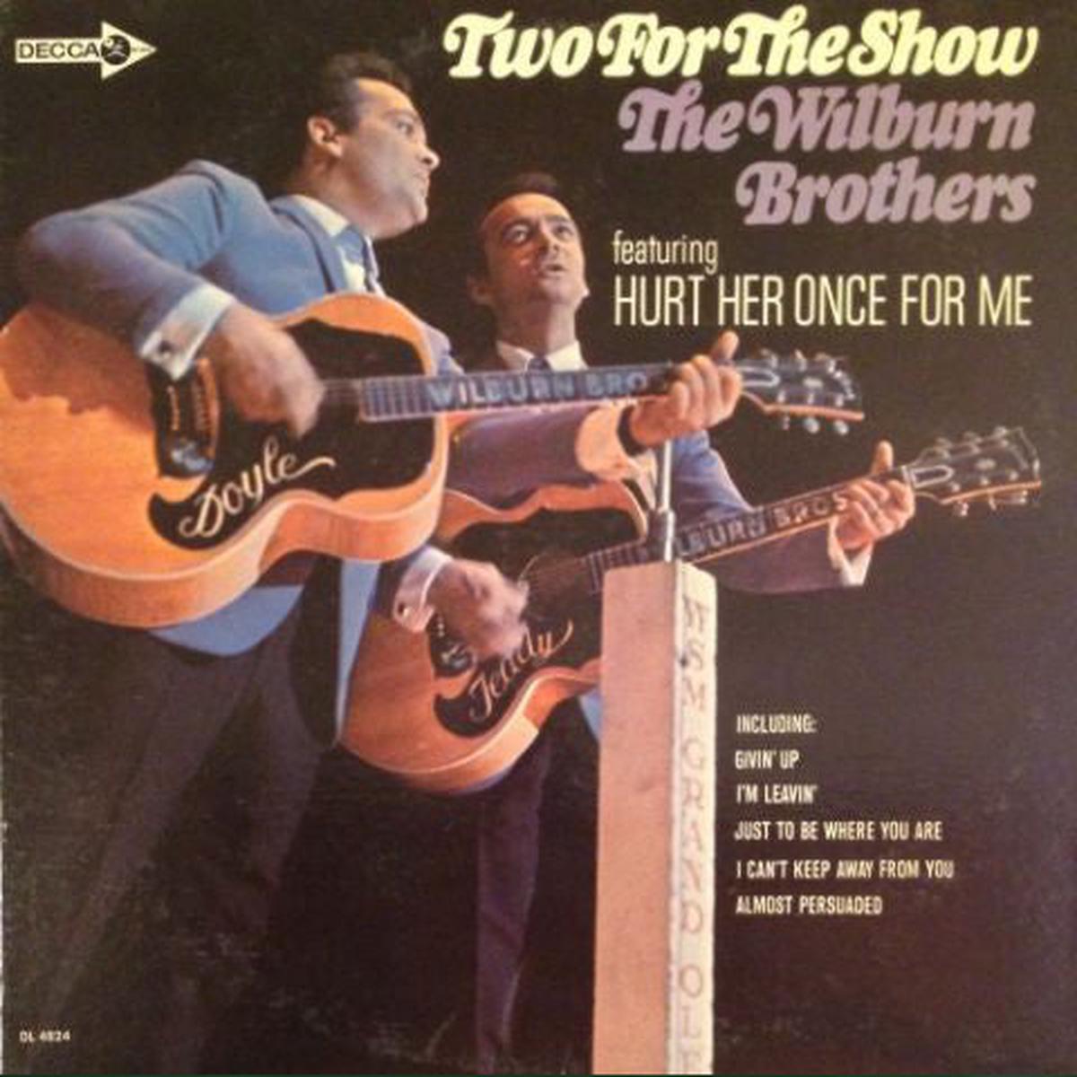 Wilburn Brothers,The  Two For The Show- 1967-Folk, World, & Country (vinyl)