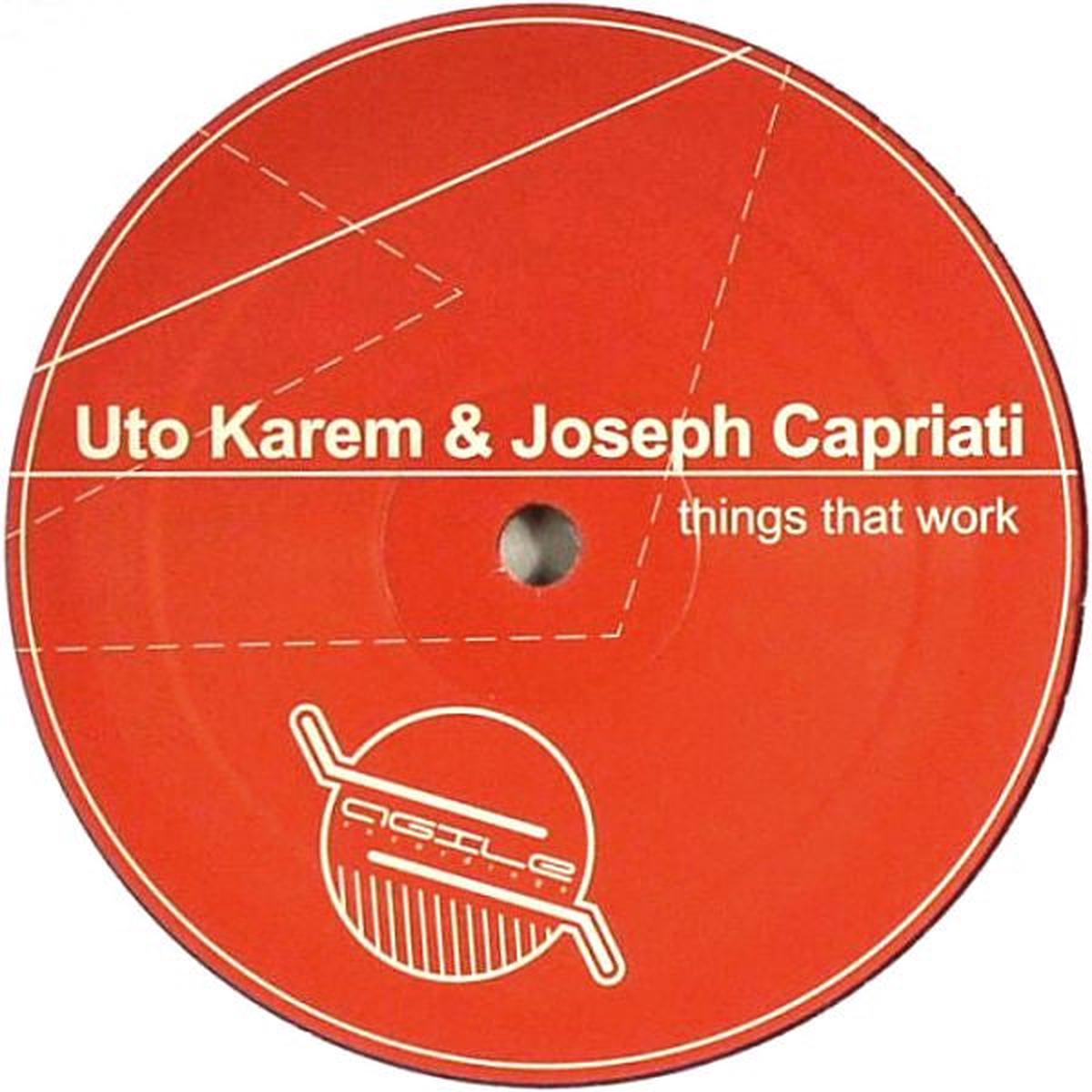 UTO KAREM & JOSEPH CAPRIATI THINGS THAT WORK