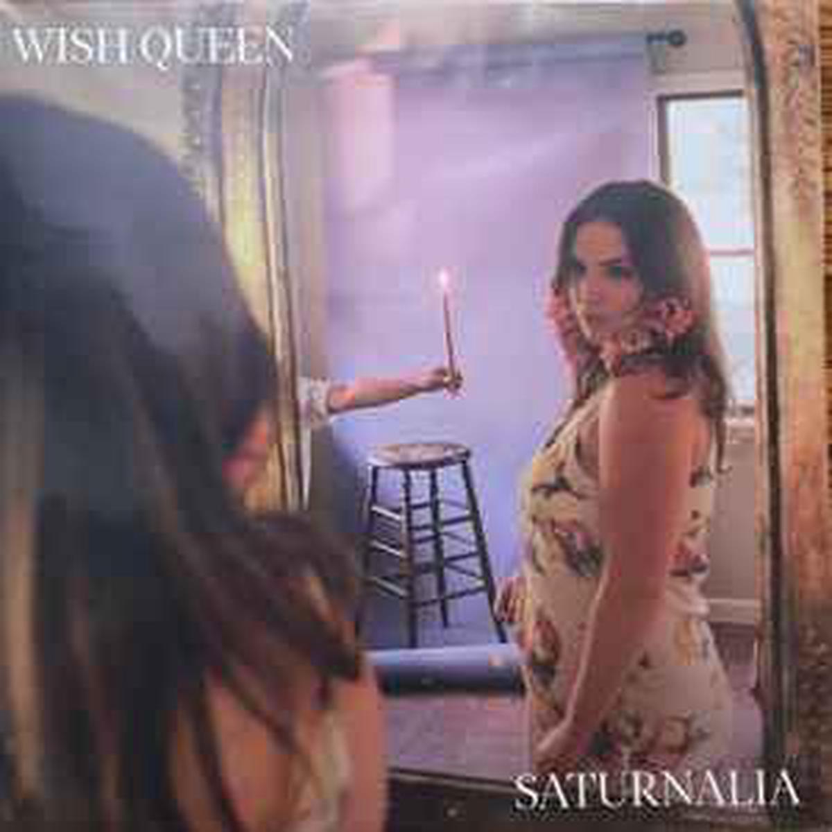 Wish Queen -- Saturnalia