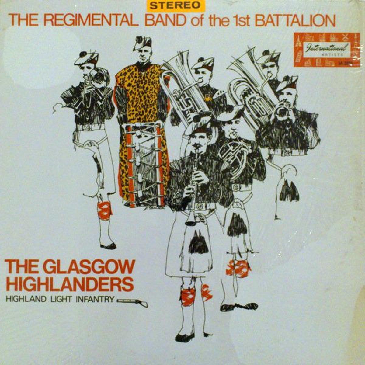 The Regimental Band Of The 1st Battalion, The Glasgow Highlanders, Highland Light Infantry The Glasgow Highlanders Highland Light Infantry - brass & military (vinyl)