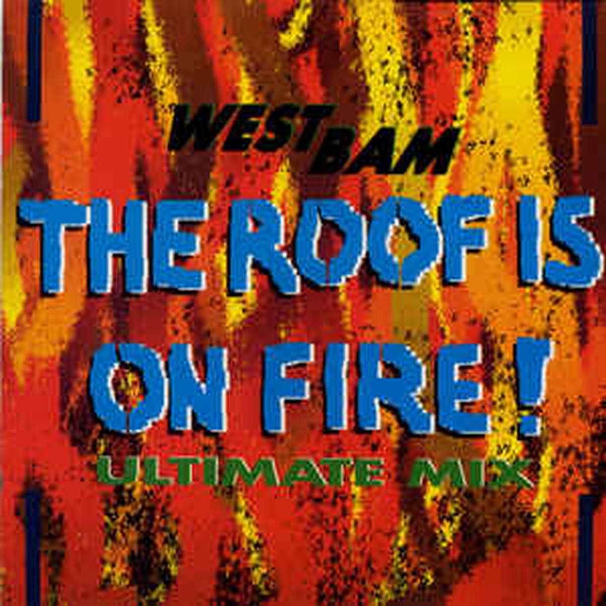 WestBam  The Roof Is On Fire! (Ultimate Mix) 1990 Techno (vinyl)