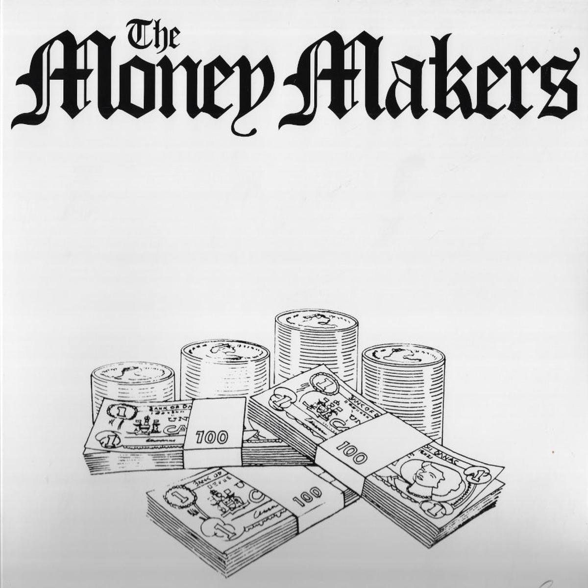 The Money Makers