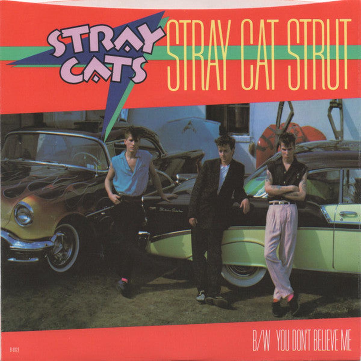 STRAY CATS - STRAY CAT STRUT (7", 45 RPM)