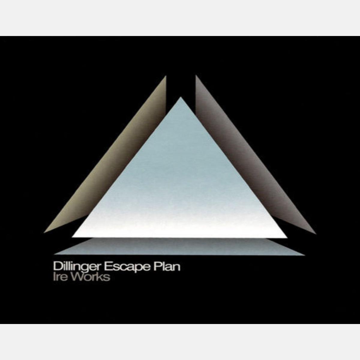 The Dillinger Escape Plan - Ire Works