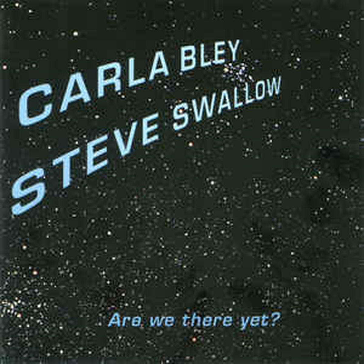 Carla Bley / Steve Swallow  Are We There Yet? CD VG+/VG+