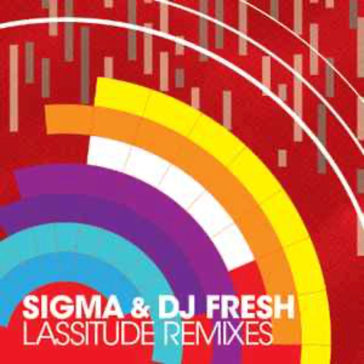 Sigma & DJ Fresh - Lassitude Remixes (Used Vinyl - Record MINT - Cover Good)